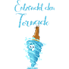 Entzündet den Tornado
