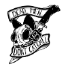 Dead Men Don't Catcall