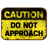 Caution danger be careful
