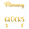 Das Firmung Glücks
