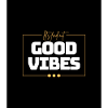 Good vibes