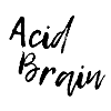 Acid brain