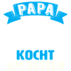 Papa Kocht Am Besten