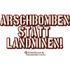 arschbomben statt landminen