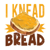 I Knead Bread - Baker