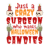 Creepy funny Halloween saying surgeon