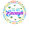 You Are Enough LGBTQ Inspirational