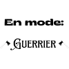 En mode guerrier