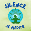 silence I meditate