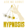 Ask me about hypnosis