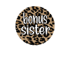Bonus Sister Gift Best Step Sister