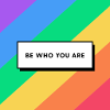 Be who you are