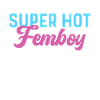 Funny Femboy Gift