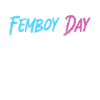 Funny Femboy Gift