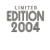 Limited Edition 2004
