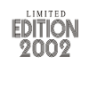 Édition limitée 2002