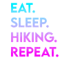 Eating Sleep Hiking