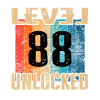 Birthday Happy Birthday Level Unlocked 88 years