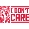 Breaking news don't care
