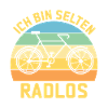 Ich bin selten Radlos