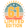 Birthday Legendary 61 Years Limited Edition