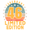 Birthday Legendary 46 Years Limited Edition
