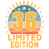 Birthday Legendary 36 Years Limited Edition