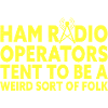 Funny Ham Radio Operators Amateur Radio