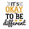 it’s okay to be different