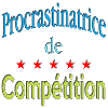 Procrastinatrice de compétition