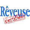 Rêveuse certifiée