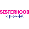 Sisterhood is Powerful 11
