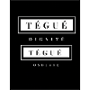Tégué Dignité , Tégué Osouane