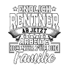 Endlich Rentner
