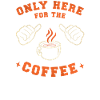 Kaffee Kaffeetrinker Kaffeeliebhaber lustige