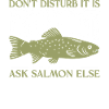 Salmon Pun Fishing