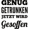 Genug Getrunken Jetzt Wird Gesoffen