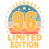 Birthday Legendary 96 Years Limited Edition
