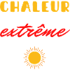 CHALEUR EXTRÊME SOLEIL ÉTÉ