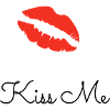 kiss me
