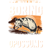 Opossum Geschenk Possum Beutelratte