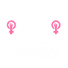 Feminist Women's Rights Female