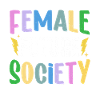 Feminist Women's Rights Female