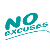No Excuse