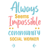 It Always Seems Impossible Until