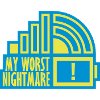Annoying my worst nightmare