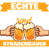 Echte Männer sind Straßenbauer