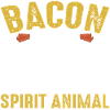 Bacon is my Spirit Animal