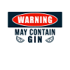 Warning May Contain Gin