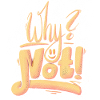Why Not Exclamation Mark
